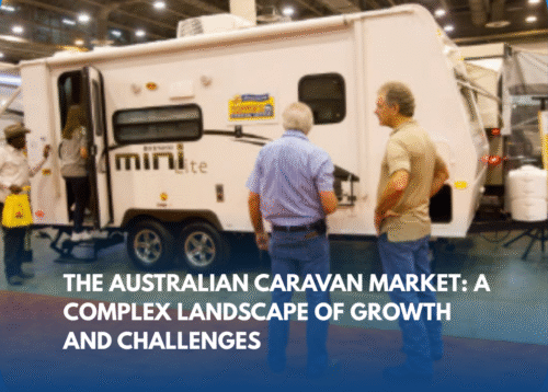 The Australian Caravan Market: A Complex Landscape of Growth and Challenges
